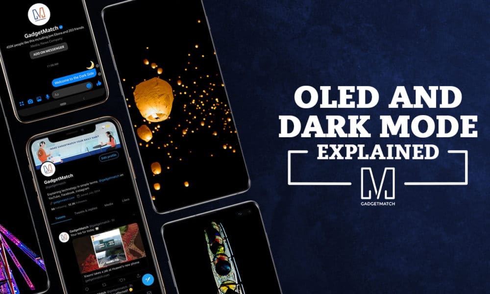Explaining OLED screens and Dark Mode GadgetMatch