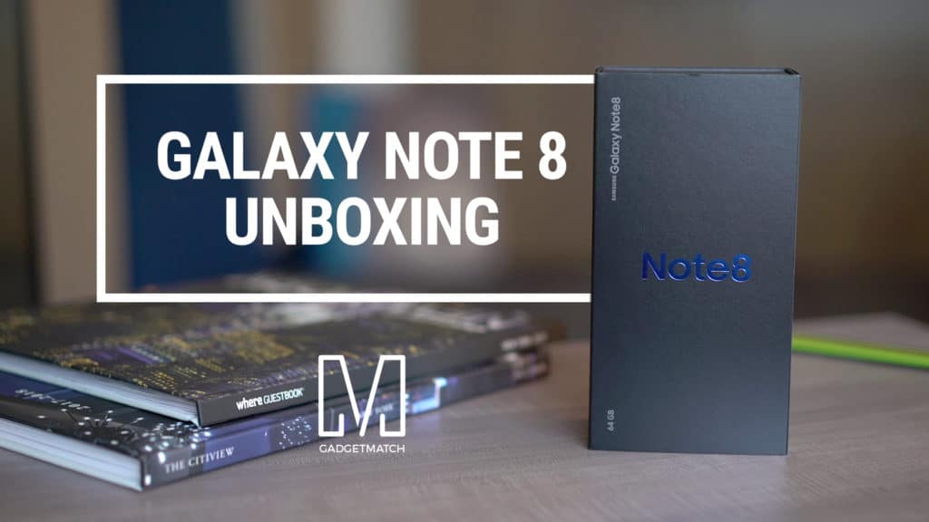Samsung Galaxy Note 8 Unboxing - GadgetMatch